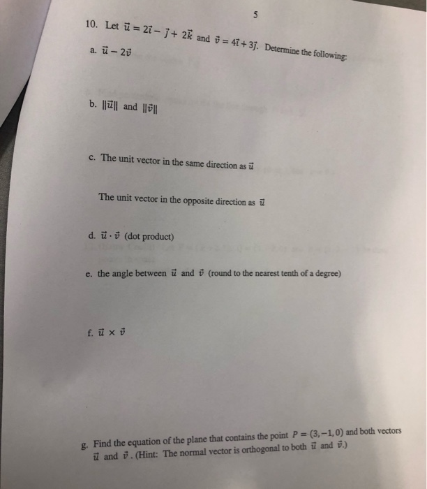 Solved 10 Let U 21 2k And J 41 3j Determine Chegg Com