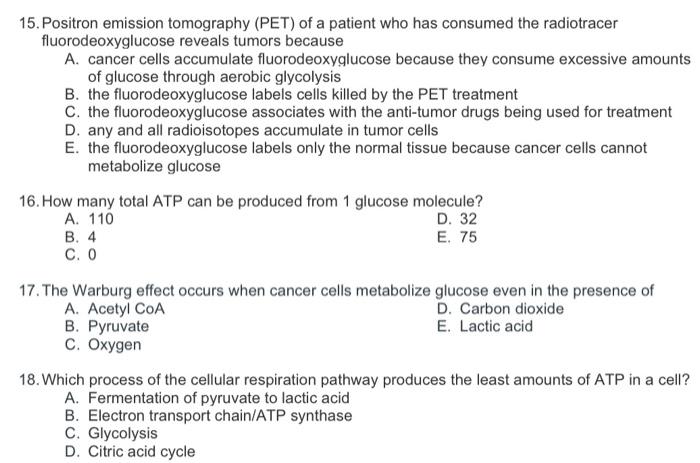 Solved 15. Positron emission tomography ( PET ) of a patient | Chegg.com