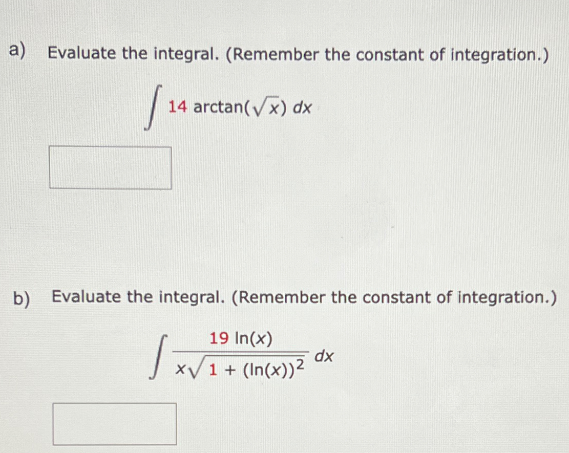 Solved a) ﻿Evaluate the integral. (Remember the constant of | Chegg.com