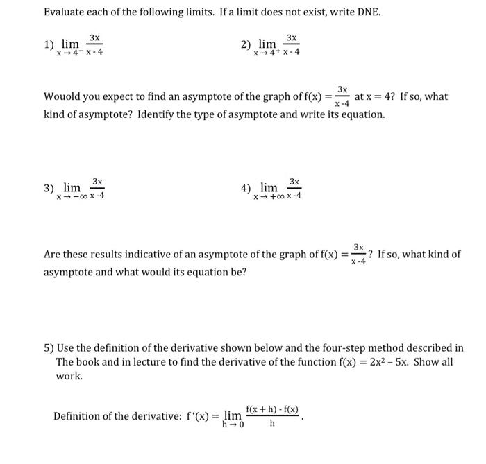 solved-evaluate-each-of-the-following-limits-if-a-limit-chegg