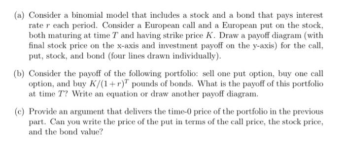 (a) Consider a binomial model that includes a stock | Chegg.com