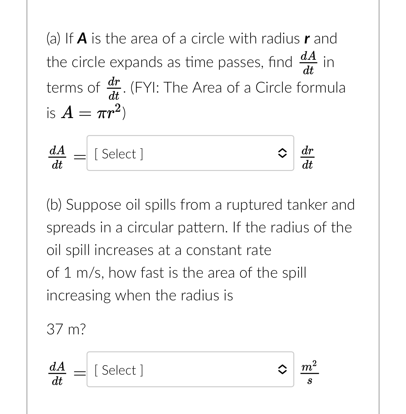 Solved (a) ﻿If A ﻿is the area of a circle with radius r ﻿and | Chegg.com