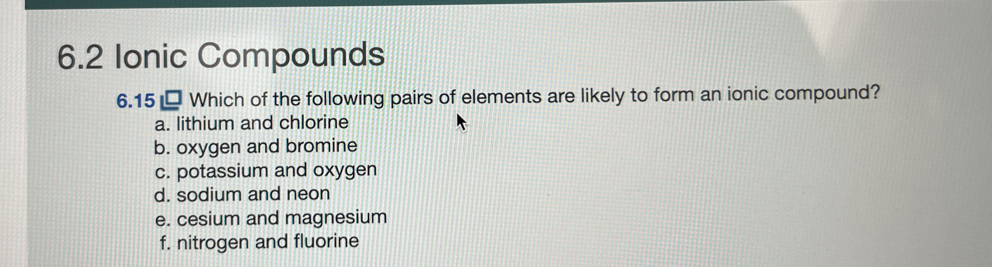 Solved 6.2 ﻿Ionic Compounds6.15 ﻿Which of the following