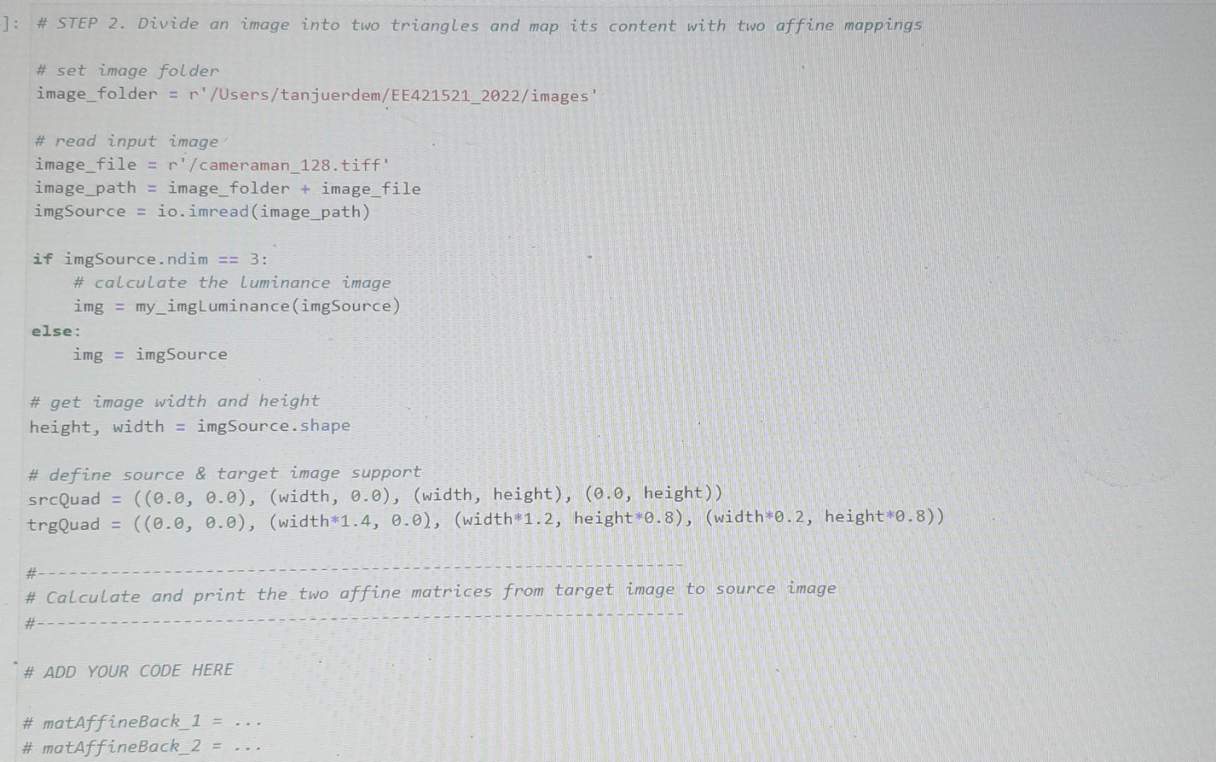 Solved -]: # STEP 2. Divide an image into two triangles and | Chegg.com