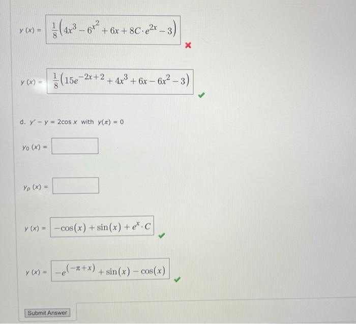 Solved y′+2y=x3 with y(1)=2 r0(x)= rp(x)= | Chegg.com