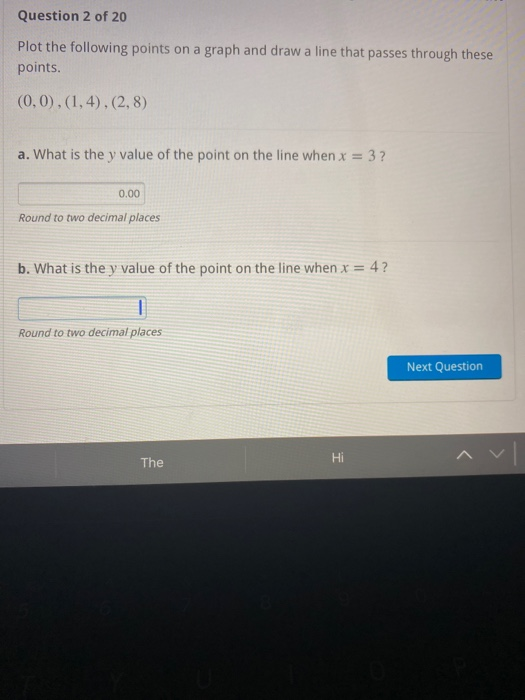 Solved Question 2 of 20 Plot the following points on a graph | Chegg.com