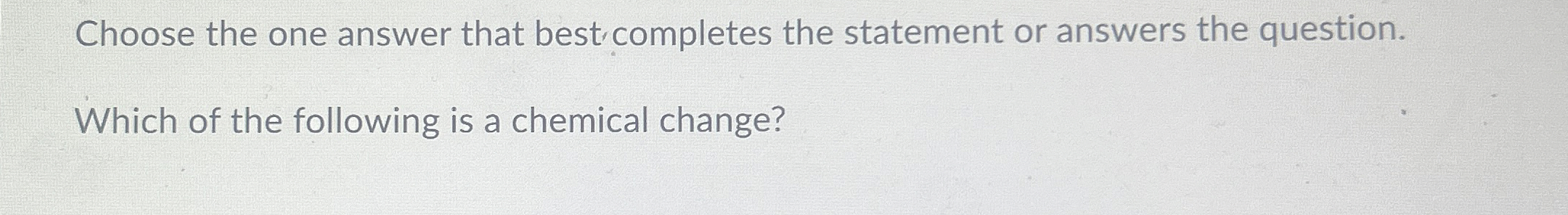 Solved Choose the one answer that best completes the | Chegg.com