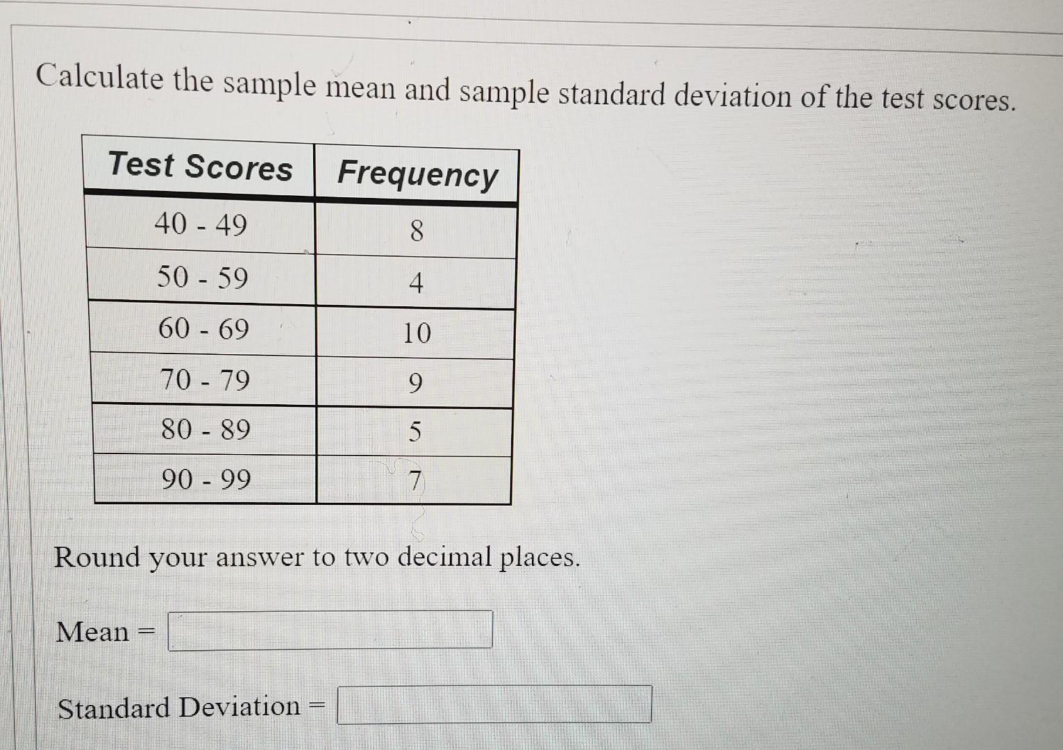 Solved Calculate the sample mean and sample standard Chegg