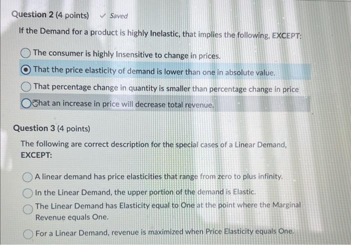 Solved If the Demand for a product is highly Inelastic, that | Chegg.com