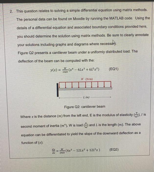 Solved need the matlab codes for these quations with any | Chegg.com