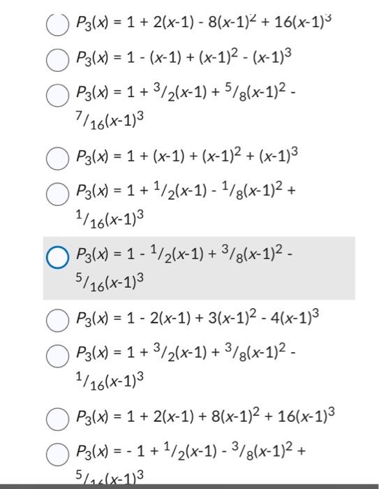 Solved Find the third order Taylor polynomial P3(x), an