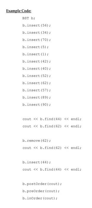 Solved I need help making C++ BST with code in the | Chegg.com