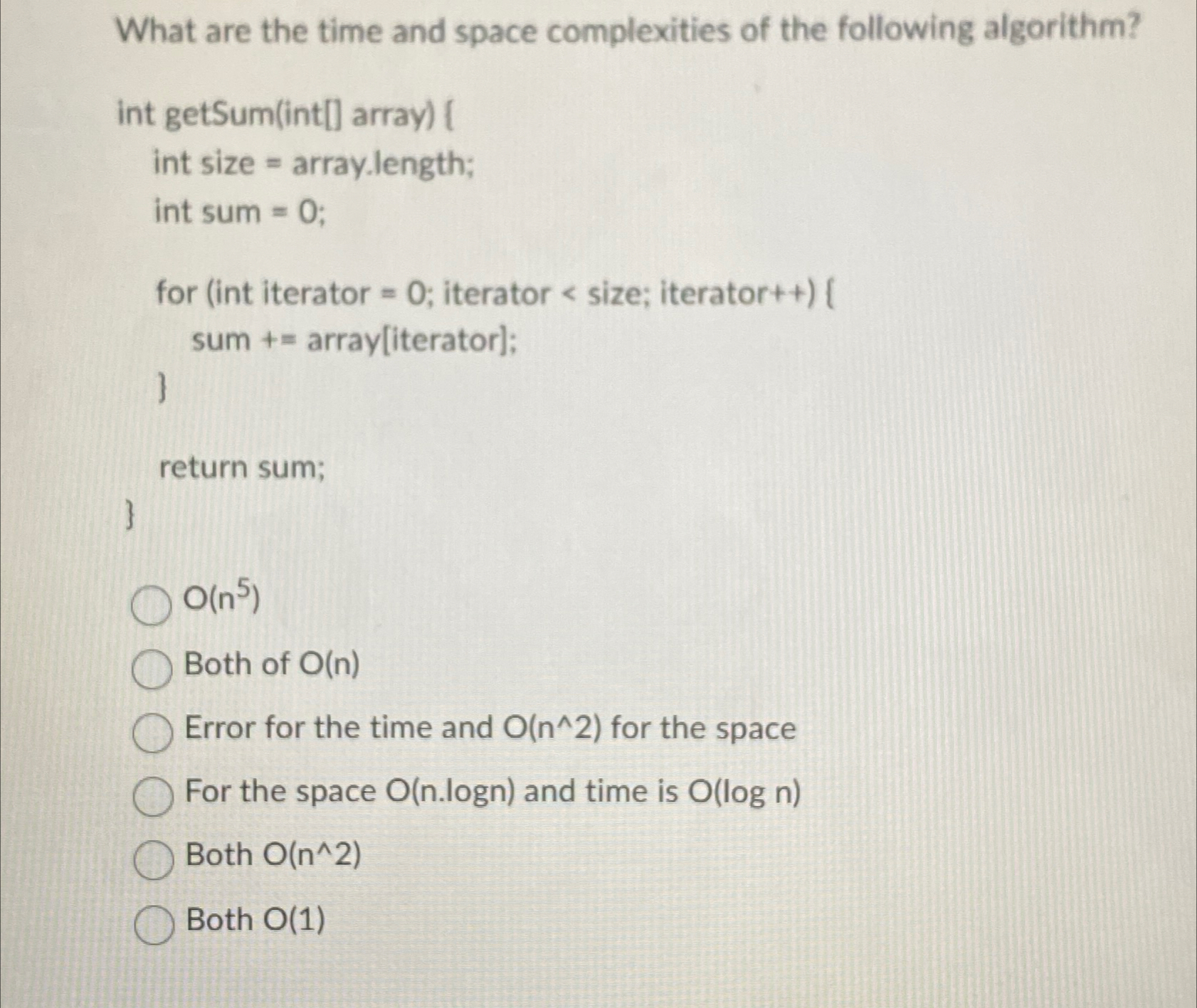 Solved What are the time and space complexities of the | Chegg.com