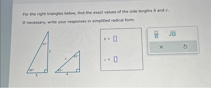 Solved For the right triangles below, find the exact values | Chegg.com