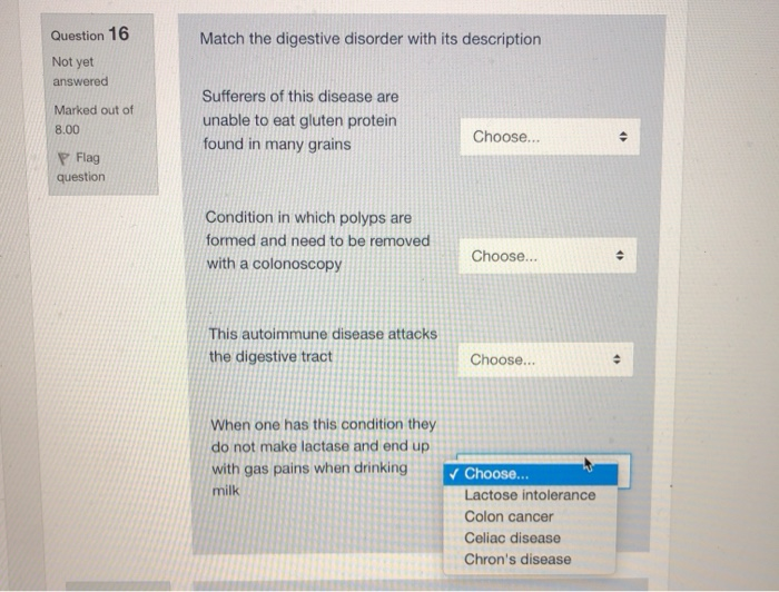 Solved Question 16 Match the digestive disorder with its | Chegg.com