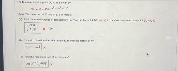 Solved The temperature at a point (x,y,z) is given by | Chegg.com