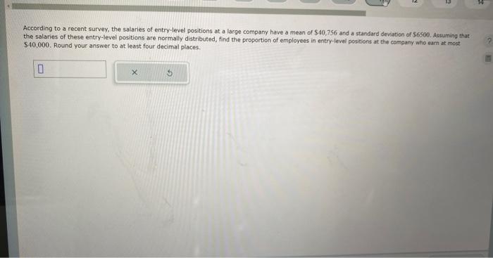 Solved According to a recent survey, the salaries of | Chegg.com