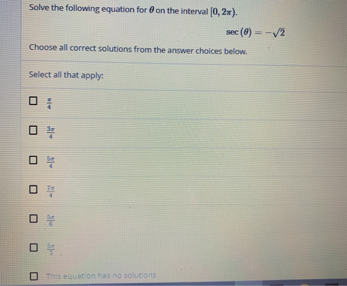 Solved Solve the following equation for on the interval | Chegg.com