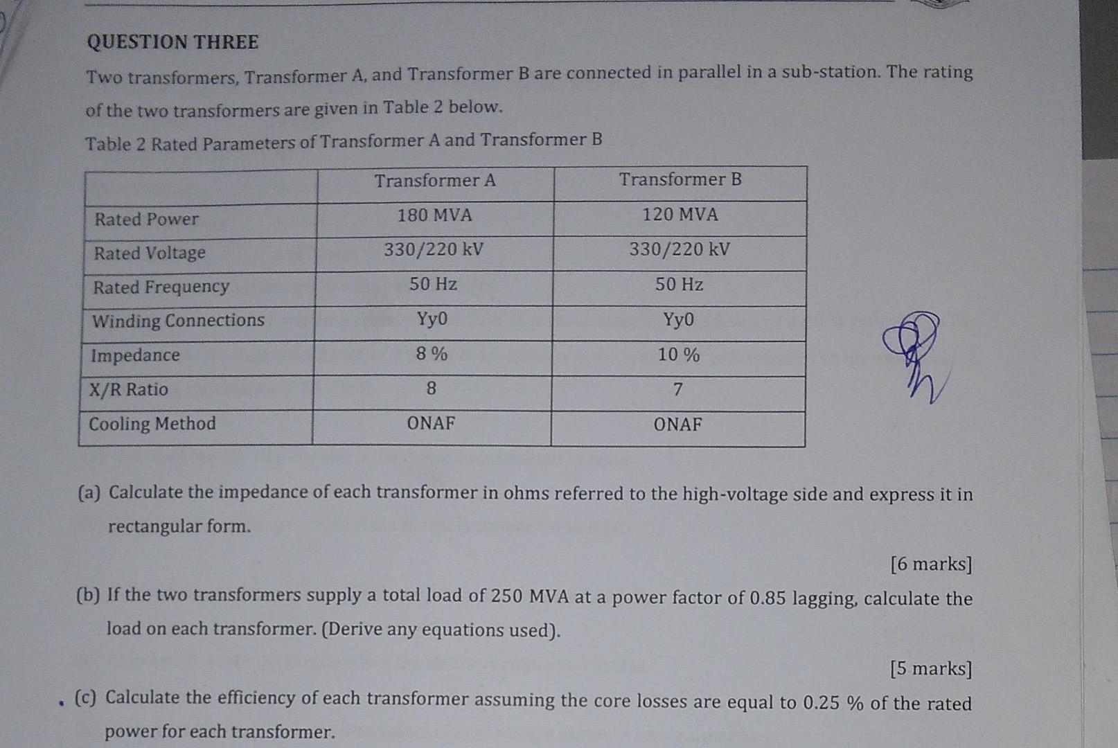 Solved QUESTION THREE Two transformers, Transformer A, and | Chegg.com