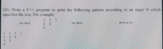 Solved (3) Write a C++ program to print the following patter | Chegg.com