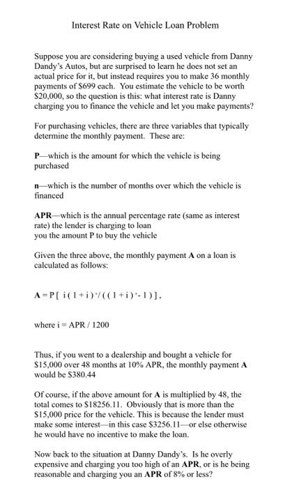 Solved Interest Rate on Vehicle Loan Problem Suppose you are | Chegg.com