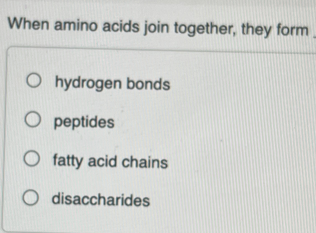 Solved When Amino Acids Join Together, They Formhydrogen | Chegg.com