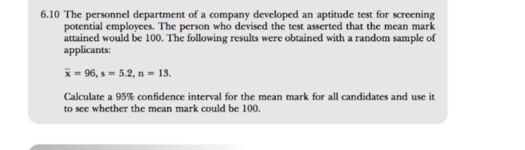 Solved 6.10 ﻿the Personnel Department Of A Company Developed 