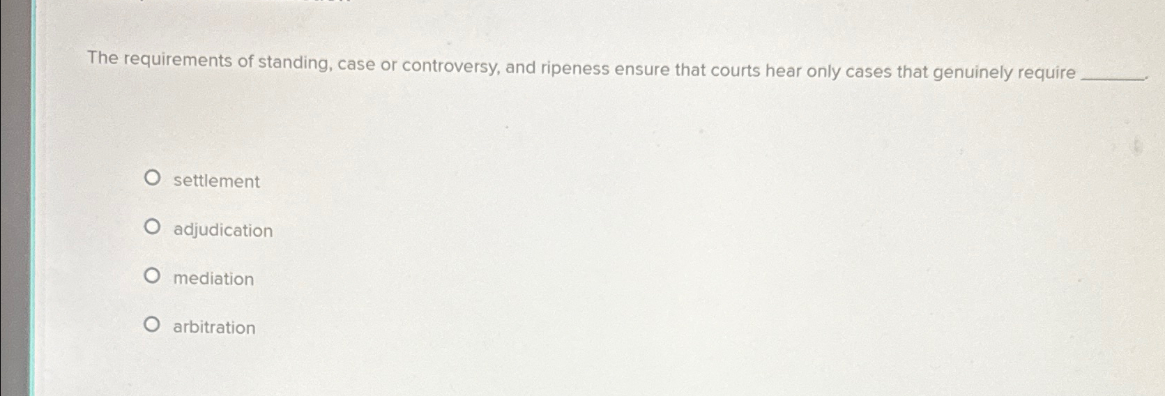 Solved The requirements of standing, case or controversy,