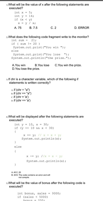 Solved What will be the value of x after the following | Chegg.com