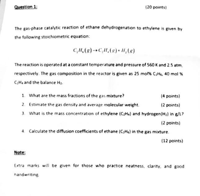 Solved The gas phase catalytic reaction of ethane Chegg