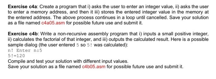 Solved Exercise c4a: Create a program that i) asks the user | Chegg.com