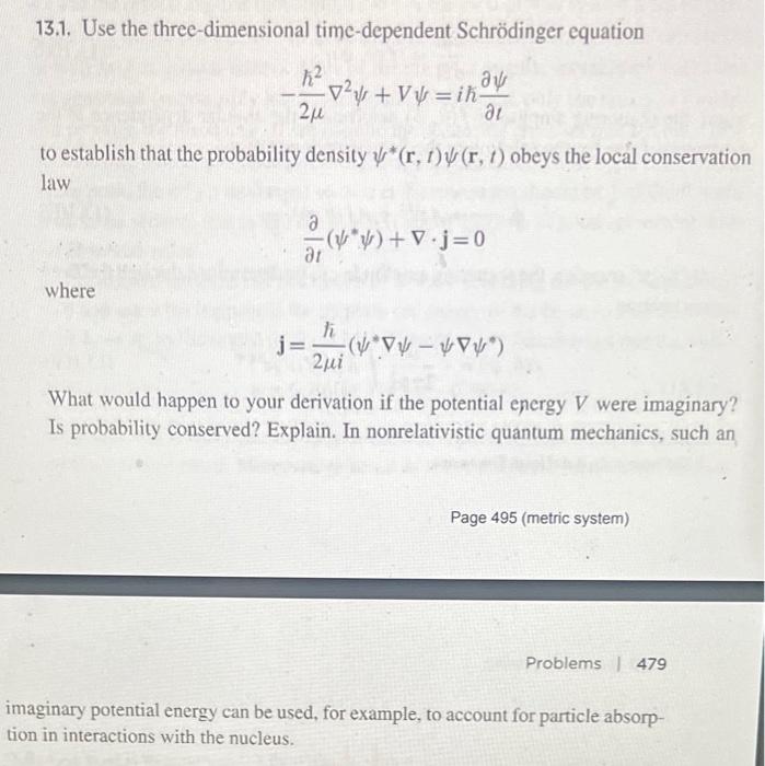 Solved 13.1. Use the threedimensional timedependent