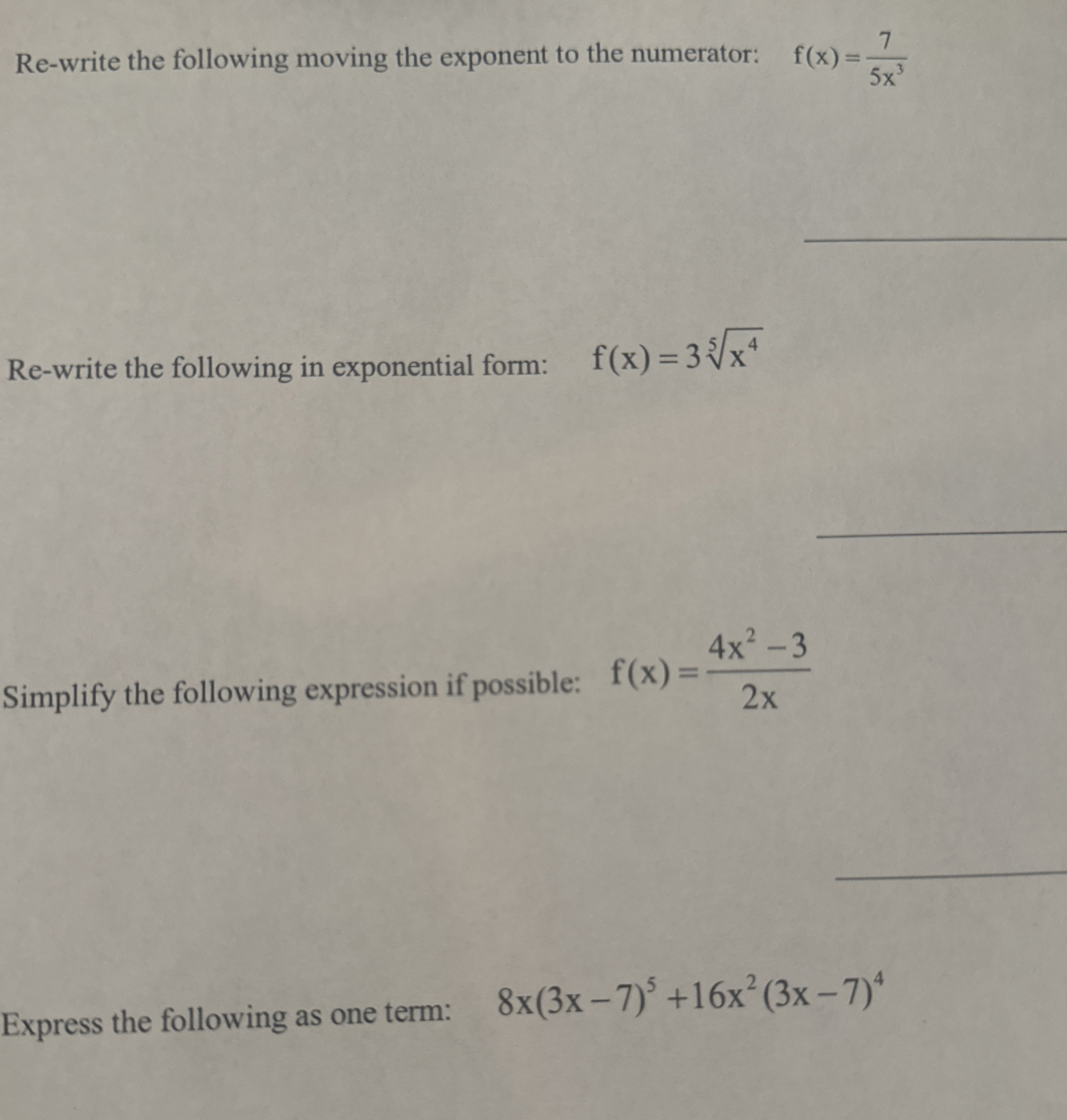 Solved Re-write the following moving the exponent to the | Chegg.com