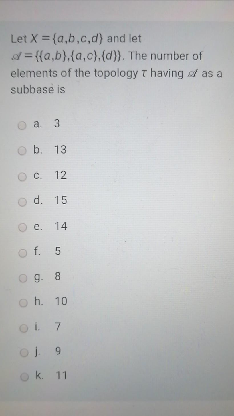 Solved Let X ={a,b,c,d) And Let D={{a,b},{a,c},{d}}. The | Chegg.com