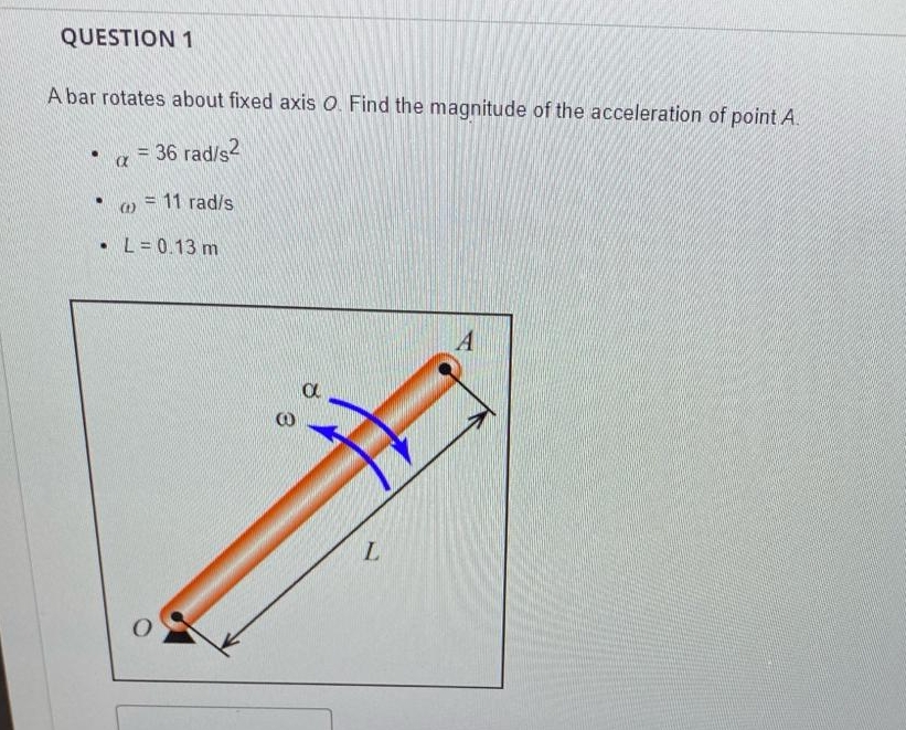 Solved QUESTION 1A bar rotates about fixed axis O. ﻿Find the | Chegg.com
