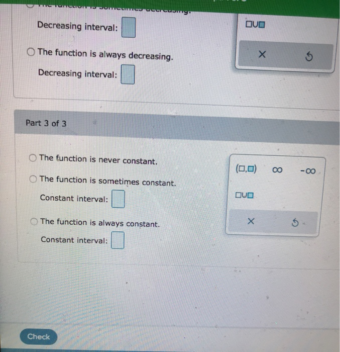 Solved Use Interval Notation To Write The Intervals Over | Chegg.com