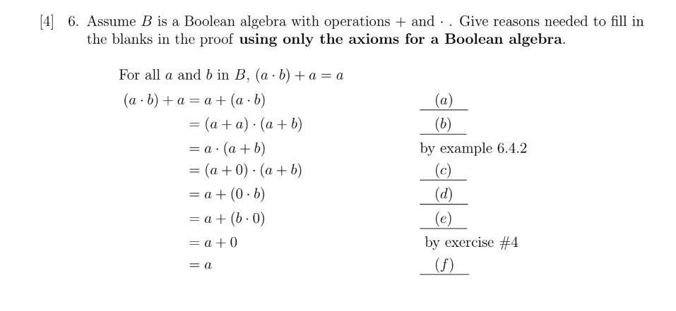 Solved [4] 6. Assume B Is A Boolean Algebra With Operations | Chegg.com