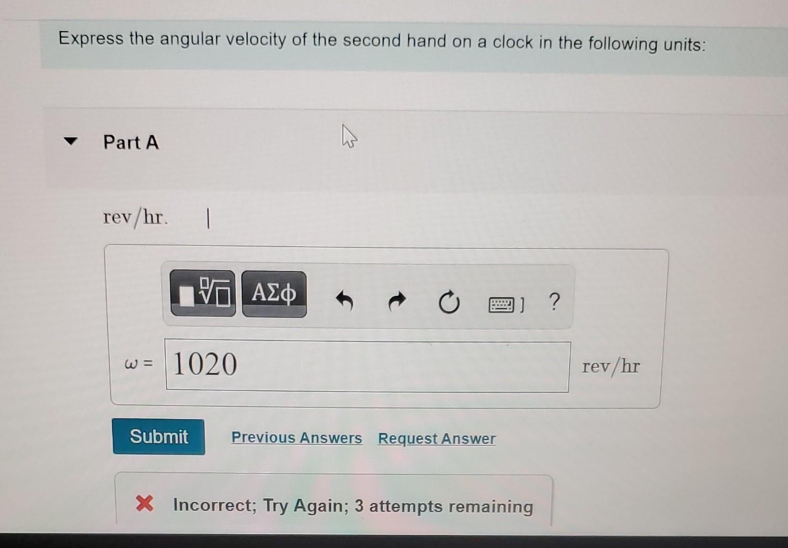 Solved Express the angular velocity of the second hand on a