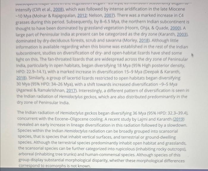 intensify (Clift et al., 2008), which was followed by intense aridification in the late Miocene 10 Mya (Molnar \& Rajagopalan