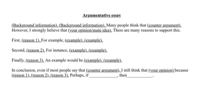 Argumentative essay (Background information). (Background information). Many people think that (counter argument). However, I