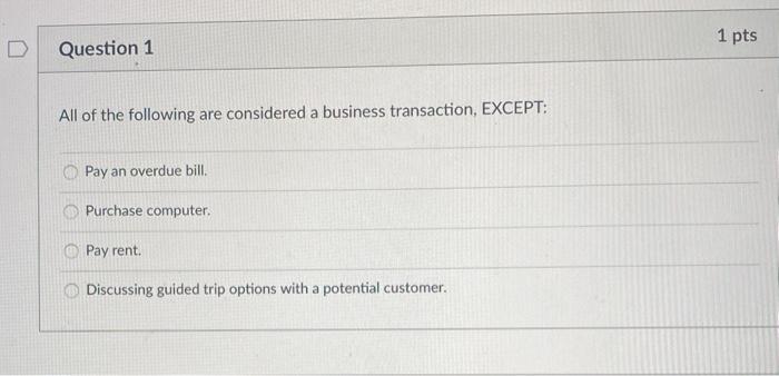 Solved 1 pts Question 1 All of the following are considered | Chegg.com