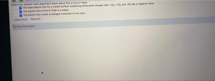 Solved Determine whether each statement below about fiux is | Chegg.com