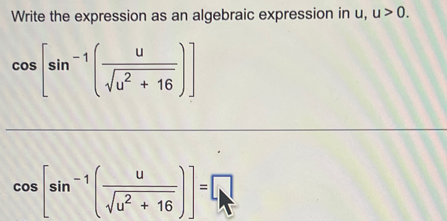 Solved Write the expression as an algebraic expression in | Chegg.com