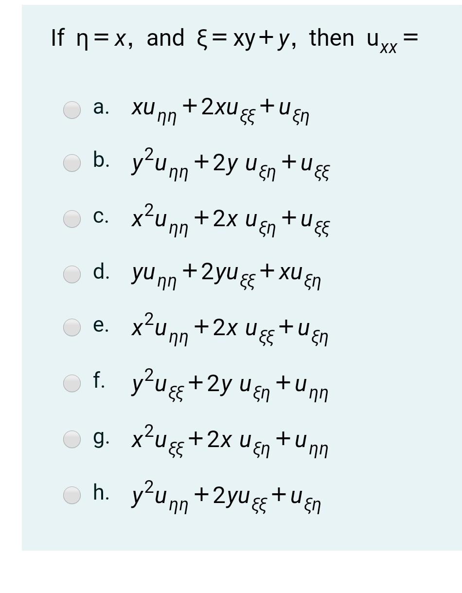 Solved If N X And Xy Y Then Uxx 2xusstuen Xu Nn B Chegg Com