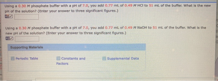 Solved Using a 0.30 M phosphate buffer with a pH of 7.0, you | Chegg.com