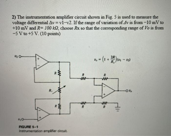 Solved 2) The instrumentation amplifier circuit shown in | Chegg.com
