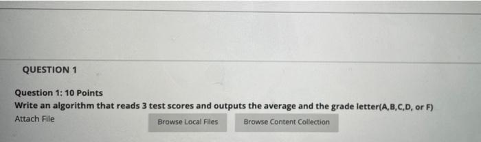 Solved QUESTION 1 Question 1: 10 Points Write An Algorithm | Chegg.com