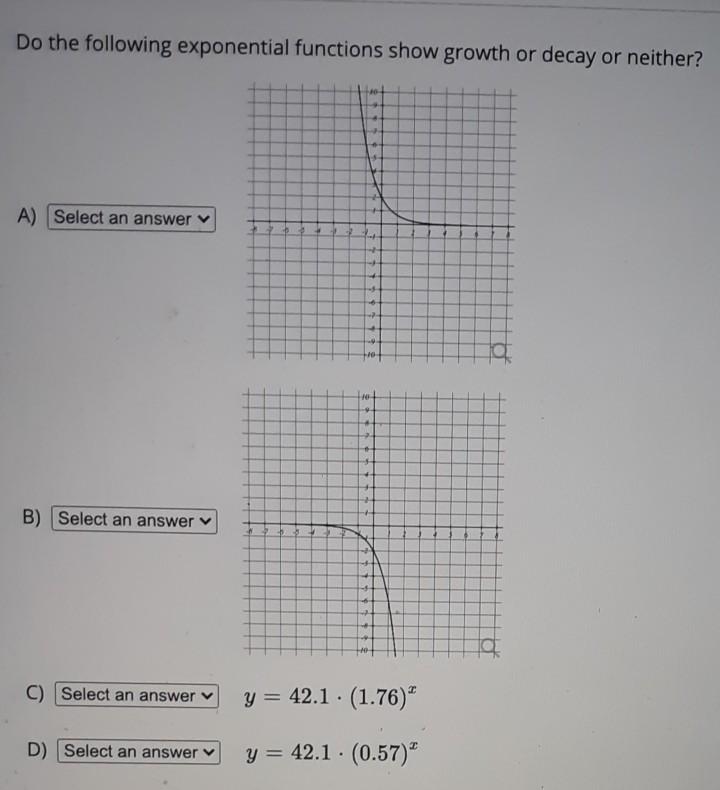 Solved Do the following exponential functions show growth or | Chegg.com