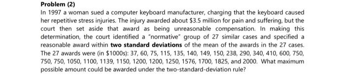 Solved Problem (2) In 1997 a woman sued a computer keyboard | Chegg.com