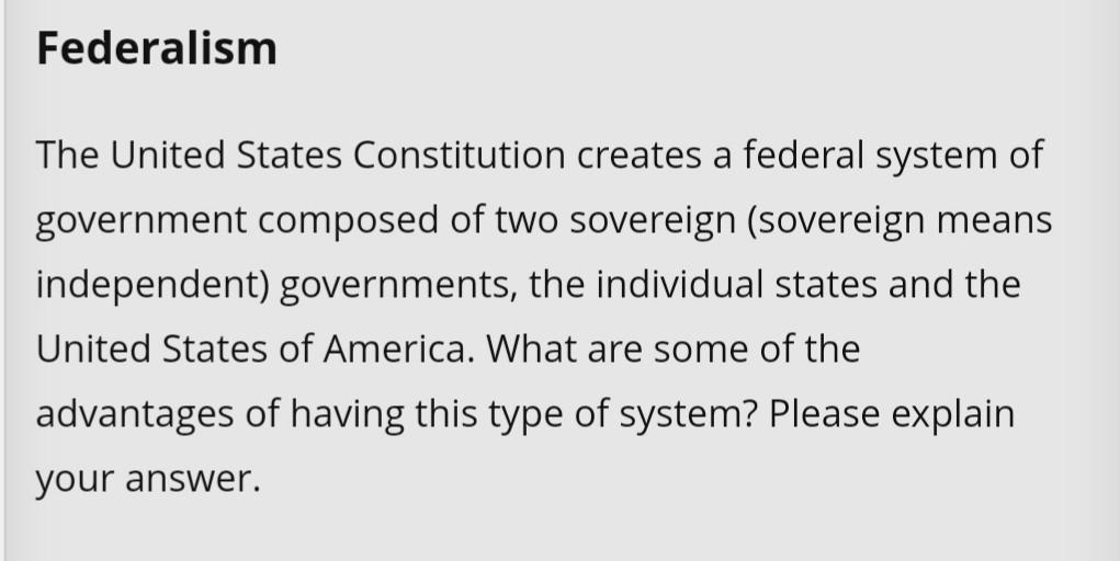 the united states has a federal system of government because